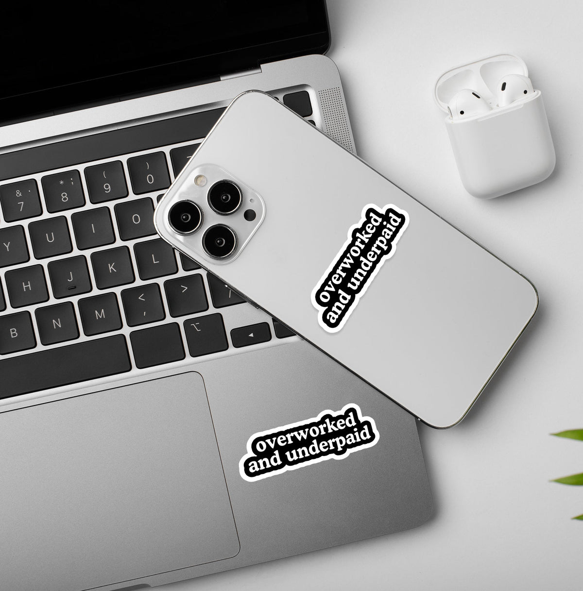 Overworked - Vinyl Laptop / Mobile Stickers