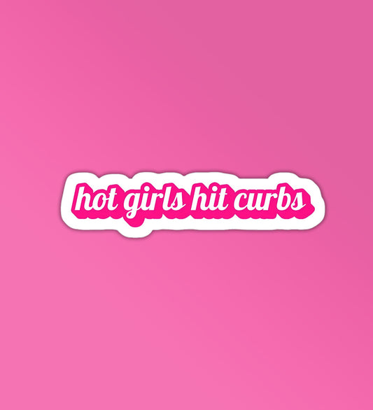 Hot Girls Hit Curbs - Car Stickers