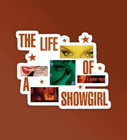 Life Of A Showgirl | Taylor Swift Sticker