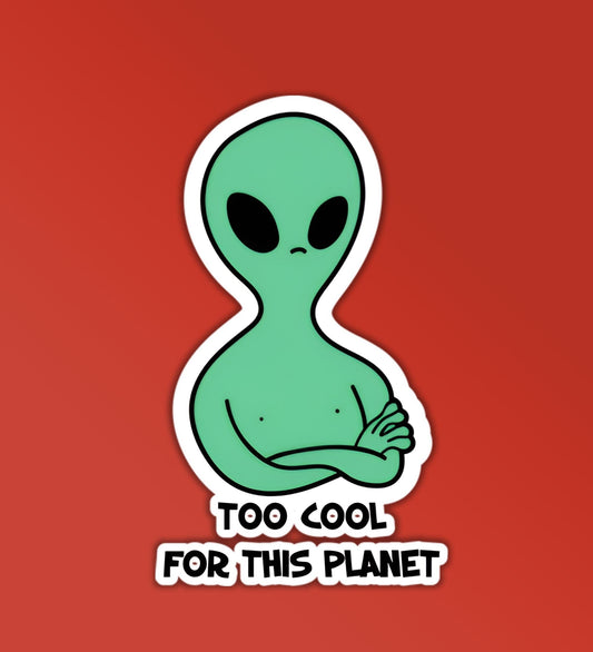 Too Cool For This Planet